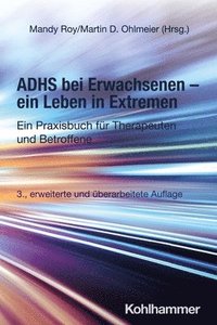 bokomslag ADHS bei Erwachsenen - ein Leben in Extremen