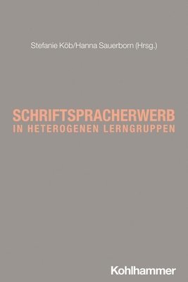 bokomslag Schriftspracherwerb in Heterogenen Lerngruppen