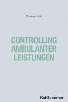 Controlling Ambulanter Leistungen