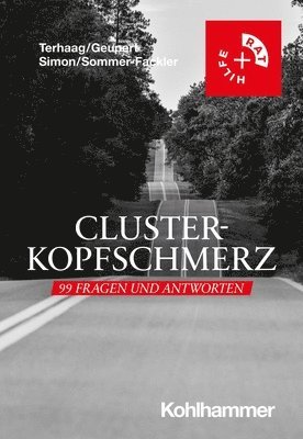 bokomslag Clusterkopfschmerz: 99 Fragen Und Antworten