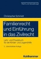 bokomslag Familienrecht Und Einfuhrung in Das Zivilrecht: Lehr- Und Praxisbuch Fur Die Kinder- Und Jugendhilfe