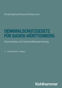 bokomslag Denkmalschutzgesetz Fur Baden-Wurttemberg: Kommentar Und Vorschriftensammlung