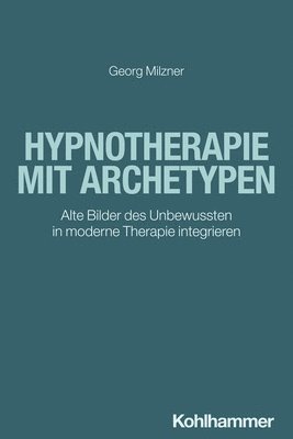 bokomslag Hypnotherapie mit Archetypen