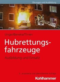 bokomslag Hubrettungsfahrzeuge: Ausbildung Und Einsatz