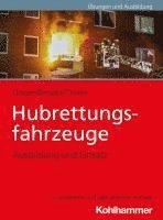 Hubrettungsfahrzeuge: Ausbildung Und Einsatz 1