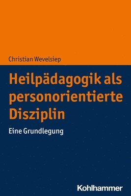 bokomslag Heilpadagogik ALS Personorientierte Disziplin: Eine Grundlegung