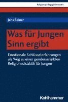 bokomslag Was für Jungen Sinn ergibt