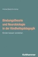 bokomslag Bindungstheorie und Neurobiologie in der Kindheitspädagogik