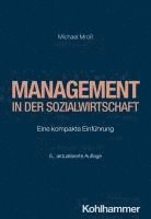 Management in Der Sozialwirtschaft: Eine Kompakte Einfuhrung 1