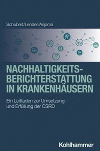 bokomslag Nachhaltigkeitsberichterstattung in Krankenhäusern