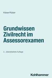 bokomslag Grundwissen Zivilrecht im Assessorexamen