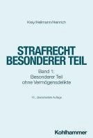 bokomslag Strafrecht Besonderer Teil: Band 1: Besonderer Teil Ohne Vermogensdelikte