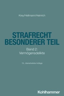 bokomslag Strafrecht Besonderer Teil: Band 2: Vermogensdelikte