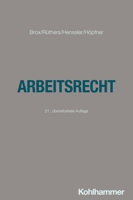 Hans Brox, Martin Henssler - Arbeitsrecht, Häftad