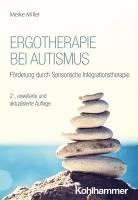 bokomslag Ergotherapie Bei Autismus: Forderung Durch Sensorische Integrationstherapie