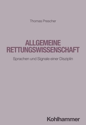 bokomslag Allgemeine Rettungswissenschaft