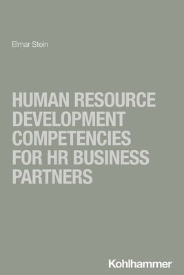 bokomslag Human Resource Development Competencies for HR Business Partners