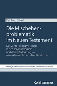 bokomslag Die Mischehenproblematik im Neuen Testament