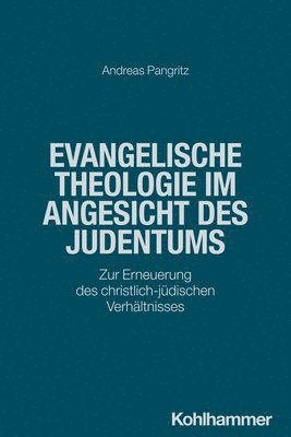 bokomslag Evangelische Theologie im Angesicht des Judentums