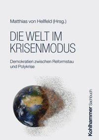 bokomslag Die Welt im Krisenmodus