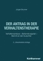 bokomslag Der Antrag in der Verhaltenstherapie
