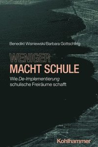 bokomslag Weniger macht Schule