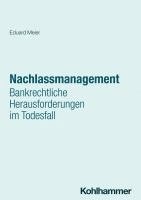 bokomslag Nachlassmanagement: Bankrechtliche Herausforderungen Im Todesfall