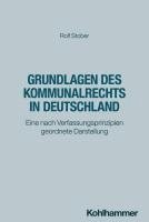 bokomslag Grundlagen des Kommunalrechts in Deutschland