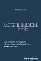 bokomslag Verbunden und frei
