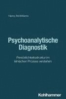 bokomslag Psychoanalytische Diagnostik: Personlichkeitsstruktur Im Klinischen Prozess Verstehen