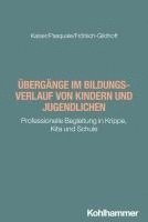 bokomslag Übergänge im Bildungsverlauf von Kindern und Jugendlichen