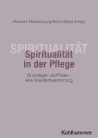 bokomslag Spiritualität in der Pflege