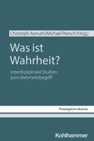 Christoph Asmuth, Michael Pietsch - Was ist Wahrheit?, Häftad