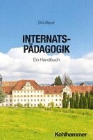 Dirk Beyer - Internatspädagogik, Häftad