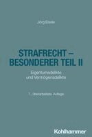Jörg Eisele - Strafrecht - Besonderer Teil II, Häftad