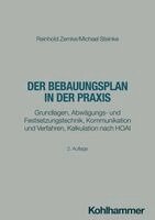 Reinhold Zemke, Michael Steinke - Der Bebauungsplan in der Praxis, Häftad