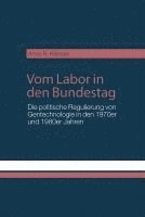 bokomslag Vom Labor in den Bundestag