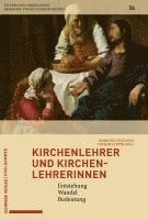bokomslag Kirchenlehrer und Kirchenlehrerinnen