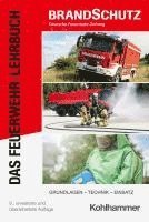 bokomslag Das Feuerwehr-Lehrbuch: Grundlagen - Technik - Einsatz