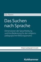Eric Petrini - Das Suchen nach Sprache, Häftad