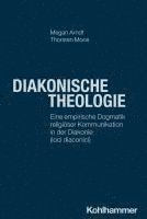 bokomslag Diakonische Theologie