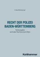 bokomslag Das Recht der Polizei Baden-Württemberg