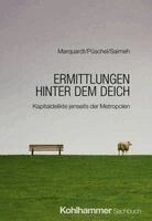 Annette Marquardt, Klaus Puschel - Ermittlungen Hinter Dem Deich: Kapitaldelikte Jenseits Der Metropolen, Häftad