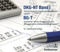 Dkg-NT Band I / Bg-T: Tarif Der Deutschen Krankenhausgesellschaft Zugleich Bg-T Vereinbarter Tarif Fur Die Abrechnung Mit Den Gesetzlichen Unfallversi