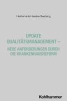 bokomslag Update Qualitätsmanagement - Neue Anforderungen durch die Krankenhausreform