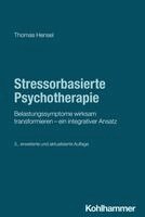 Thomas Hensel - Stressorbasierte Psychotherapie, Häftad