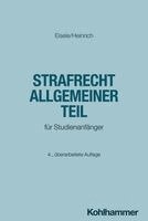 Jörg Eisele, Bernd Heinrich - Strafrecht Allgemeiner Teil, Häftad. Tillgänglighet: Lägg i varukorg