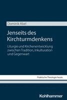 Dominik Abel - Jenseits des Kirchturmdenkens, Häftad. Tillgänglighet: Lägg i varukorg