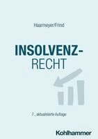 Hans Haarmeyer, Frank Frind - Insolvenzrecht, Häftad