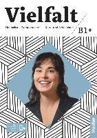 bokomslag Vielfalt B1+. Kurs- und Arbeitsbuch plus interaktive Version